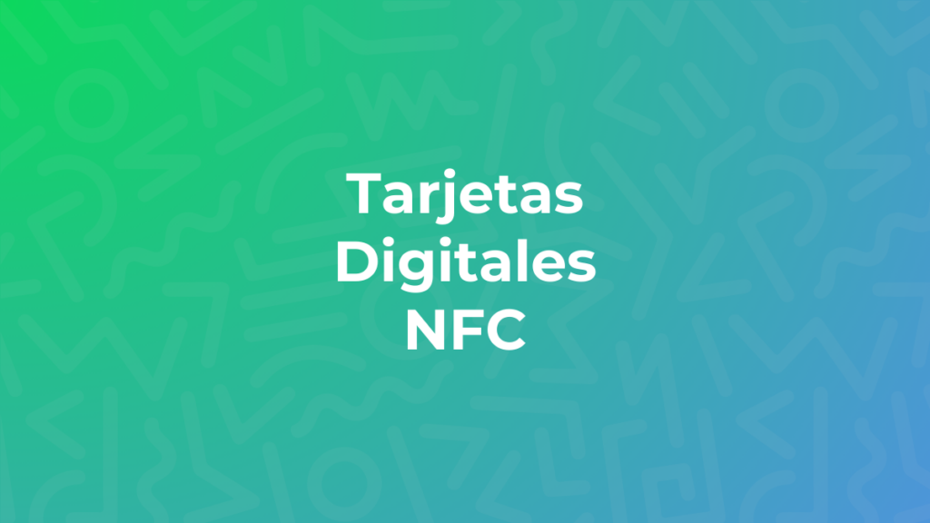 tarjetas digitales nfc
